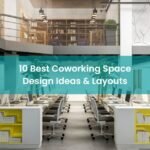 10 Best Coworking Space Design Ideas & Layouts